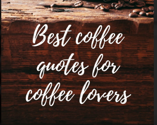 quotes for coffee